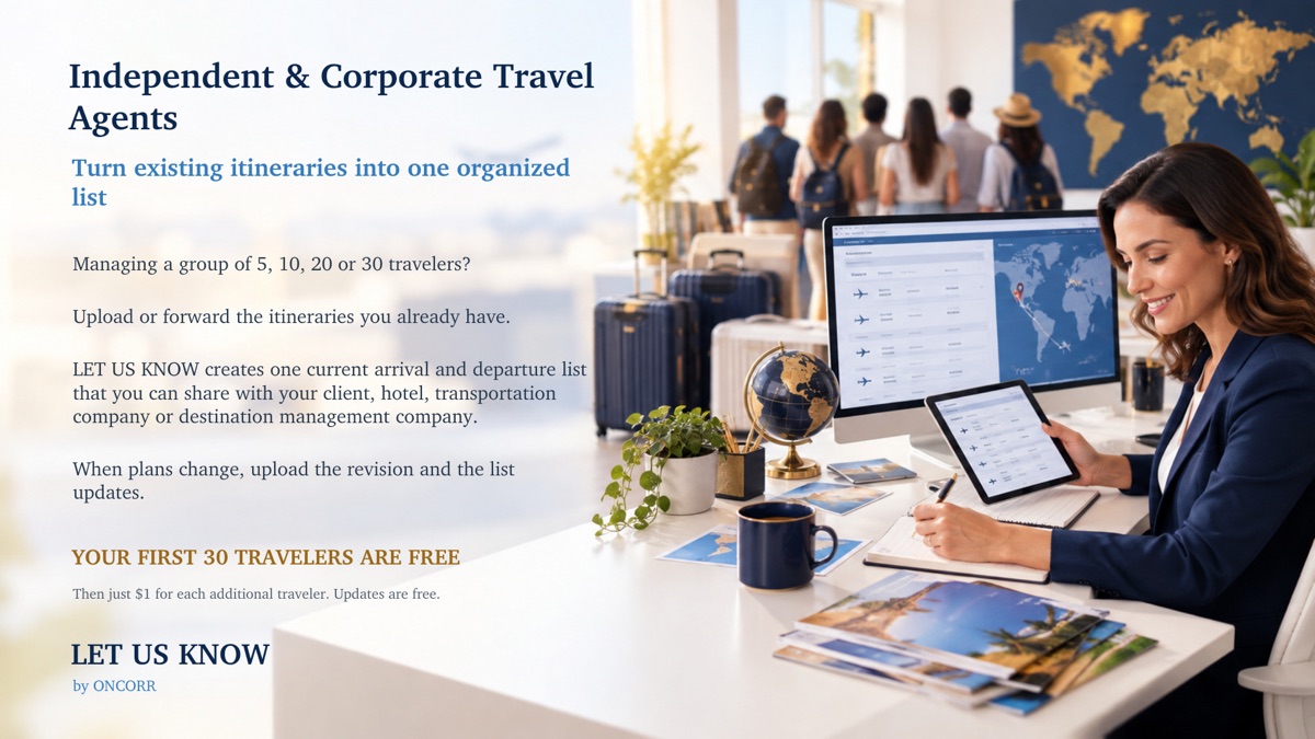 Travel Agent — LET US KNOW by ONCORR