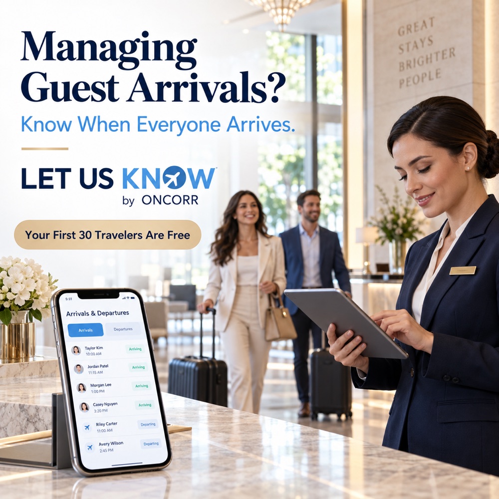 Hotel or Resort — LET US KNOW by ONCORR